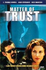 Nonton film Streaming Matter of Trust (1998) subtitle Bahasa Indonesia