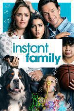 Nonton film Streaming Instant Family (2018) subtitle Bahasa Indonesia