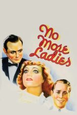 Nonton film Streaming No More Ladies (1935) subtitle Bahasa Indonesia