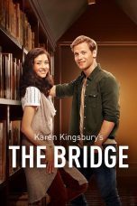 Nonton film Streaming The Bridge (2015) subtitle Bahasa Indonesia