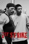 Nonton film Streaming 1st Strike (2016) subtitle Bahasa Indonesia