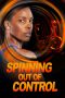 Nonton film Streaming Spinning Out of Control (2023) subtitle Bahasa Indonesia