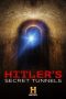 Nonton film Streaming Hitler’s Secret Tunnels (2019) subtitle Bahasa Indonesia