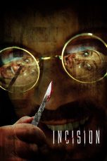 Nonton film Streaming Incision (2020) subtitle Bahasa Indonesia