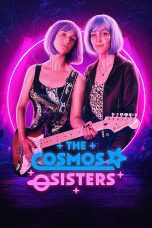 Nonton film Streaming The Cosmos Sisters (2022) subtitle Bahasa Indonesia