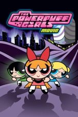 Nonton film Streaming The Powerpuff Girls Movie (2002) subtitle Bahasa Indonesia