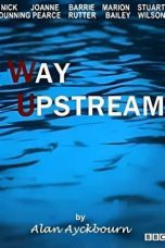 Nonton film Streaming Way Upstream (1987) subtitle Bahasa Indonesia
