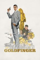 Nonton film Streaming Goldfinger (1964) subtitle Bahasa Indonesia