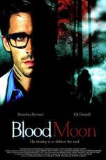 Nonton film Streaming Blood Moon (2012) subtitle Bahasa Indonesia