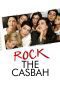 Nonton film Streaming Rock the Casbah (2013) subtitle Bahasa Indonesia