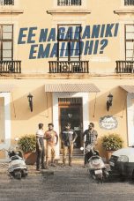 Nonton film Streaming Ee Nagaraniki Emaindi? (2018) subtitle Bahasa Indonesia