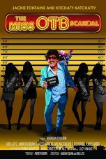 Nonton film Streaming The Miss OTB Scandal (2021) subtitle Bahasa Indonesia