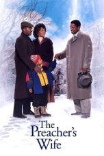 Nonton film Streaming The Preacher’s Wife (1996) subtitle Bahasa Indonesia