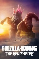 Nonton film Streaming Godzilla x Kong: The New Empire (2024) subtitle Bahasa Indonesia