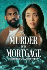 Nonton film Streaming Murder for Mortgage: Secrets on Maple Street (2024) subtitle Bahasa Indonesia