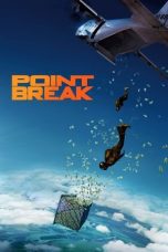Nonton film Streaming Point Break (2015) subtitle Bahasa Indonesia