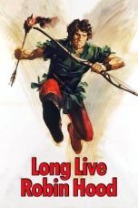 Nonton film Streaming Long Live Robin Hood (1971) subtitle Bahasa Indonesia