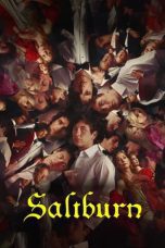 Nonton film Streaming Saltburn (2023) subtitle Bahasa Indonesia