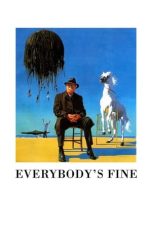 Nonton film Streaming Everybody’s Fine (1990) subtitle Bahasa Indonesia
