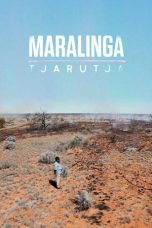 Nonton film Streaming Maralinga Tjarutja (2020) subtitle Bahasa Indonesia