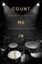 Nonton film Streaming Count Me In (2021) subtitle Bahasa Indonesia