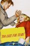 Nonton film Streaming Too Late for Tears (1949) subtitle Bahasa Indonesia
