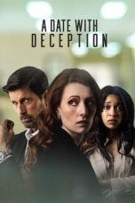Nonton film Streaming A Date with Deception (2023) subtitle Bahasa Indonesia