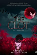 Nonton film Streaming The Clot (2024) subtitle Bahasa Indonesia