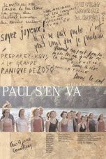 Nonton film Streaming Paul s’en va (2004) subtitle Bahasa Indonesia