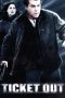 Nonton film Streaming Ticket Out (2011) subtitle Bahasa Indonesia