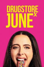 Nonton film Streaming Drugstore June (2024) subtitle Bahasa Indonesia