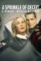 Nonton film Streaming A Sprinkle of Deceit: A Hannah Swensen Mystery (2024) subtitle Bahasa Indonesia