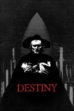 Nonton film Streaming Destiny (1921) subtitle Bahasa Indonesia