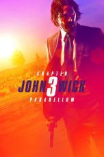 Nonton film Streaming John Wick: Chapter 3 – Parabellum (2019) subtitle Bahasa Indonesia