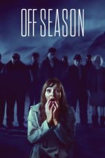 Nonton film Streaming Offseason (2022) subtitle Bahasa Indonesia