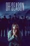 Nonton film Streaming Offseason (2022) subtitle Bahasa Indonesia