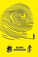Nonton film Streaming Blind Massage (2014) subtitle Bahasa Indonesia