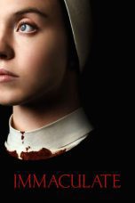 Nonton film Streaming Immaculate (2024) subtitle Bahasa Indonesia