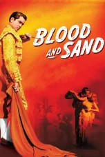 Nonton film Streaming Blood and Sand (1941) subtitle Bahasa Indonesia