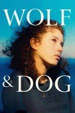 Nonton film Streaming Wolf and Dog (2023) subtitle Bahasa Indonesia