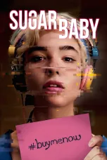 Nonton film Streaming Sugar Baby (2018) subtitle Bahasa Indonesia