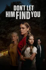 Nonton film Streaming Don’t Let Him Find You (2024) subtitle Bahasa Indonesia