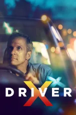 Nonton film Streaming DriverX (2018) subtitle Bahasa Indonesia