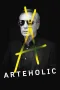 Nonton film Streaming Arteholic (2014) subtitle Bahasa Indonesia