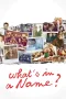 Nonton film Streaming What’s in a Name (2012) subtitle Bahasa Indonesia
