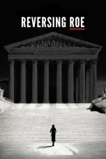 Nonton film Streaming Reversing Roe (2018) subtitle Bahasa Indonesia