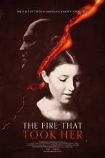 Nonton film Streaming The Fire That Took Her (2022) subtitle Bahasa Indonesia