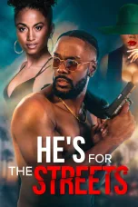 Nonton film Streaming He’s for the Streets (2023) subtitle Bahasa Indonesia