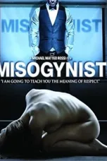 Nonton film Streaming Misogynist (2013) subtitle Bahasa Indonesia