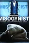 Nonton film Streaming Misogynist (2013) subtitle Bahasa Indonesia